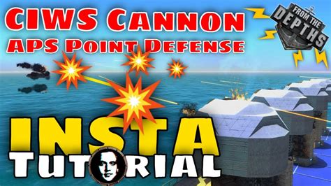 from the depths ai tutorial|Tips and guidelines for designing CIWS APS gun and shell.